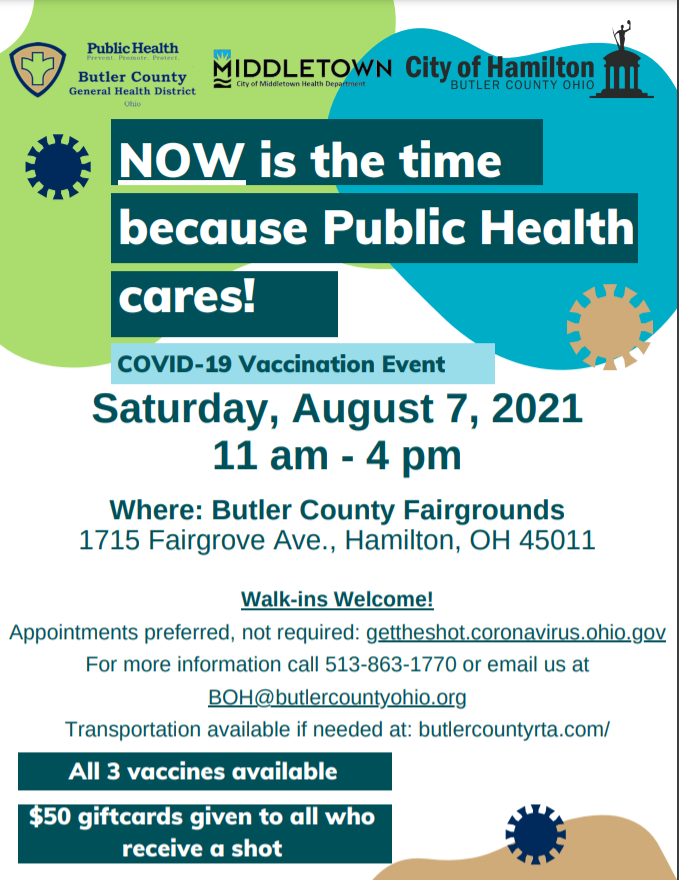 A flyer containing all of the information mentioned in the text about a COVID-19 vaccine clinic at Butler County Fairgrounds on August 7th from 11 a.m. to 4 p.m.
